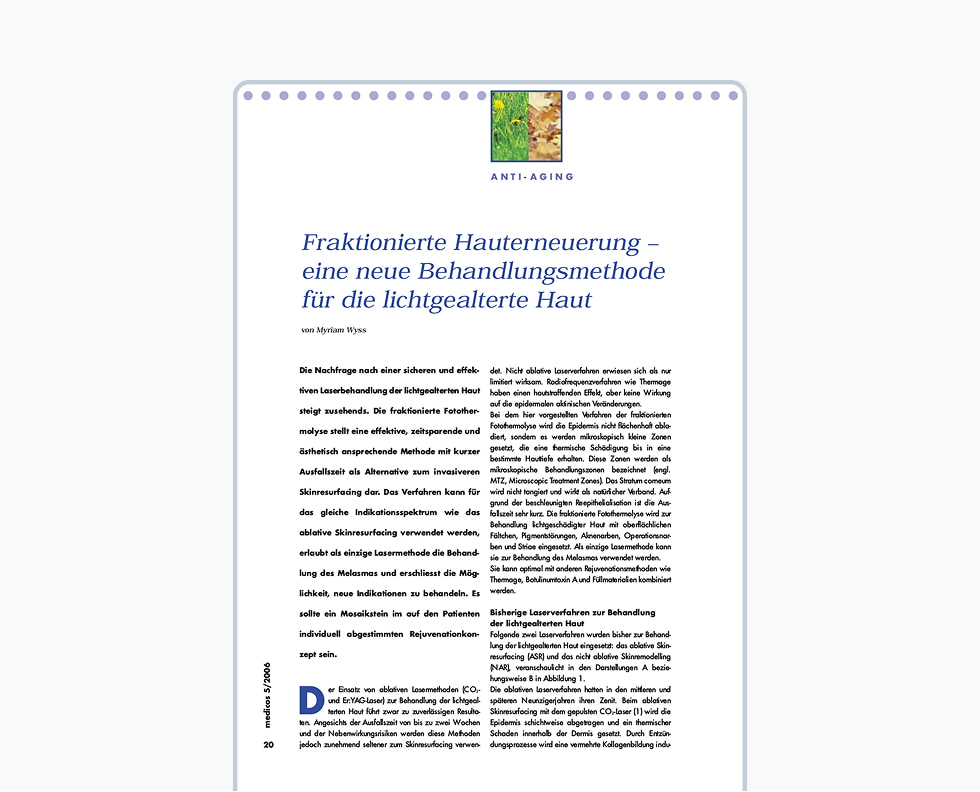 Fraktionierte Hauterneuerung – eine neue Behandlungsmethode für die lichtgealterte Haut