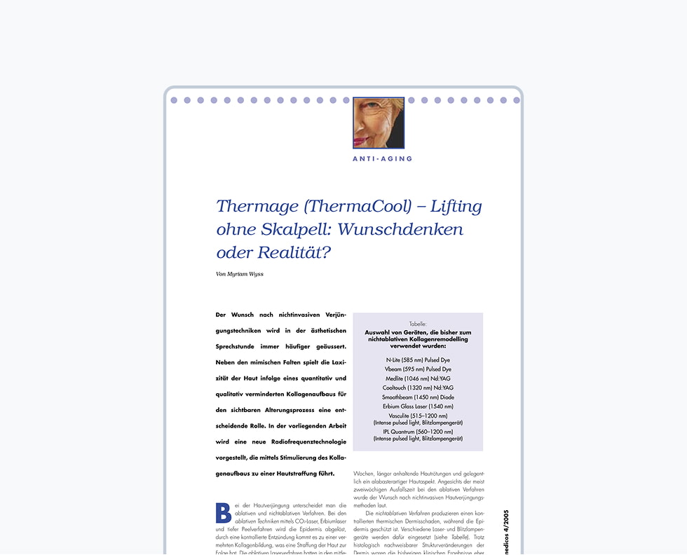 Thermage (ThermaCool) – Lifting ohne Skalpell: Wunschdenken oder Realität?
